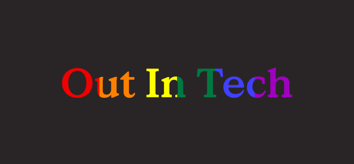 Out in Tech: Creating Opportunities for the LGBTQ Community to Advance their Careers